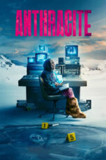 Nonton Film Anthracite (2024) WONGMOVIE