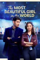 Nonton Film The Most Beautiful Girl in the World (2025) WONGMOVIE