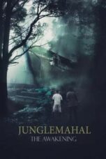 Nonton Film Junglemahal: The Awakening (2023) WONGMOVIE