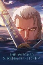 Nonton Film The Witcher: Sirens of the Deep (2025) WONGMOVIE