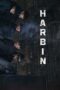 Nonton Film Harbin (2024) WONGMOVIE Nonton Film Harbin (2024) WONGMOVIE