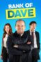 Nonton Film Bank of Dave (2023) WONGMOVIE Nonton Film Bank of Dave (2023) WONGMOVIE