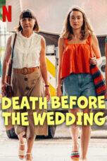 Nonton Film Death Before the Wedding  (2025) WONGMOVIE