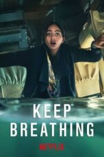 Nonton Film Keep Breathing (2022) WONGMOVIE