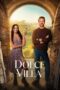 Nonton Film La Dolce Villa (2025) WONGMOVIE Nonton Film La Dolce Villa (2025) WONGMOVIE