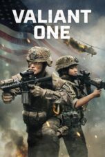Nonton Film Valiant One (2025) WONGMOVIE