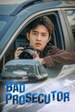 Nonton Film Bad Prosecutor (2022) WONGMOVIE