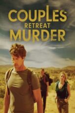 Nonton Film Couples Retreat Murder (2024) WONGMOVIE