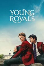 Nonton Film Young Royals Season 3 (2024) WONGMOVIE