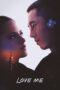 Nonton Film Love Me (2025) WONGMOVIE Nonton Film Love Me (2025) WONGMOVIE