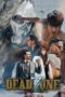Nonton Film Deadzone (2024) WONGMOVIE Nonton Film Deadzone (2024) WONGMOVIE