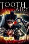 Nonton Film Tooth Fairy: Queen of Pain (2022) WONGMOVIE Nonton Film Tooth Fairy: Queen of Pain (2022) WONGMOVIE