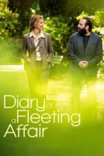 Nonton Film Diary of a Fleeting Affair (2022) WONGMOVIE