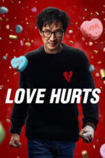 Nonton Film Love Hurts (2025) WONGMOVIE