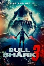Nonton Film Bull Shark 3 (2024) WONGMOVIE