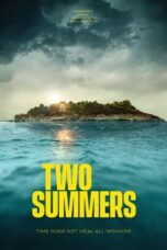 Nonton Film Two Summers (2022) WONGMOVIE