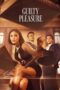 Nonton Film Guilty Pleasure (2024) WONGMOVIE Nonton Film Guilty Pleasure (2024) WONGMOVIE