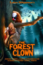 Nonton Film The Forest Clown (2025) WONGMOVIE
