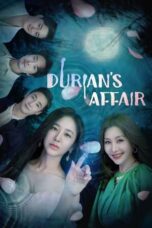 Nonton Film Durian’s Affair (2023) WONGMOVIE