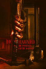 Nonton Film The Haunted, the Possessed and the Damned (2024) WONGMOVIE