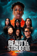 Nonton Film Beauty in the Struggle II (2025) WONGMOVIE