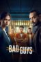 Nonton Film Bad Guys (2025) WONGMOVIE