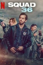 Nonton Film Squad 36 (2025) WONGMOVIE