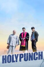 Nonton Film Holy Punch (2024) WONGMOVIE