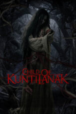Nonton Film Child of Kuntilanak (2025) WONGMOVIE