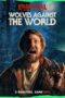 Nonton Film Wolves Against the World (2024) WONGMOVIE