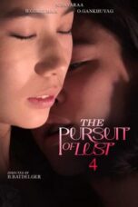 Nonton Film The Pursuit of Lust 4 (2025) WONGMOVIE