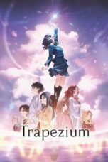 Nonton Film Trapezium (2024) WONGMOVIE