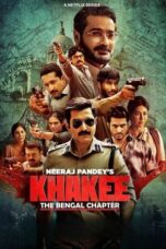 Nonton Film Khakee: The Bengal Chapter (2025) WONGMOVIE