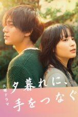 Nonton Film Hold My Hand at Twilight (2023) WONGMOVIE