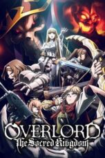 Nonton Film OVERLORD: The Sacred Kingdom (2024) WONGMOVIE