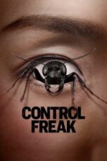 Nonton Film Control Freak (2025) WONGMOVIE