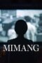 Nonton Film Mimang (2023) WONGMOVIE