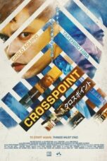 Nonton Film Crosspoint (2024) WONGMOVIE