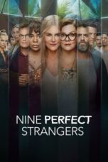 Nonton Film Nine Perfect Strangers (2021) WONGMOVIE