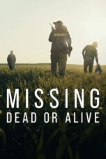 Nonton Film Missing: Dead or Alive? (2023) WONGMOVIE