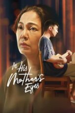 Nonton Film In His Mother’s Eyes (2023) WONGMOVIE