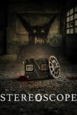 Nonton Film Stereoscope (2024) WONGMOVIE