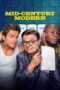 Nonton Film Mid-Century Modern (2025) WONGMOVIE