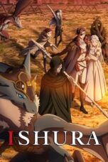 Nonton Film Ishura  Season 1 (2024) WONGMOVIE