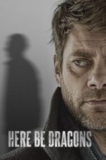 Nonton Film Here Be Dragons (2024) WONGMOVIE