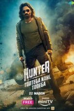 Nonton Film Hunter – Tootega Nahi, Todega (2023) WONGMOVIE