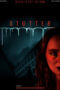 Nonton Film Stutter (2024) WONGMOVIE Nonton Film Stutter (2024) WONGMOVIE