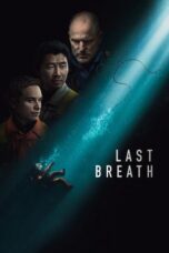 Nonton Film Last Breath (2025) WONGMOVIE