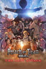 Nonton Film Attack on Titan: THE LAST ATTACK (2024) WONGMOVIE