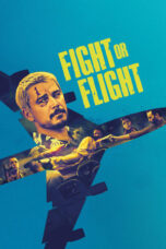 Nonton Film Fight or Flight (2025) WONGMOVIE